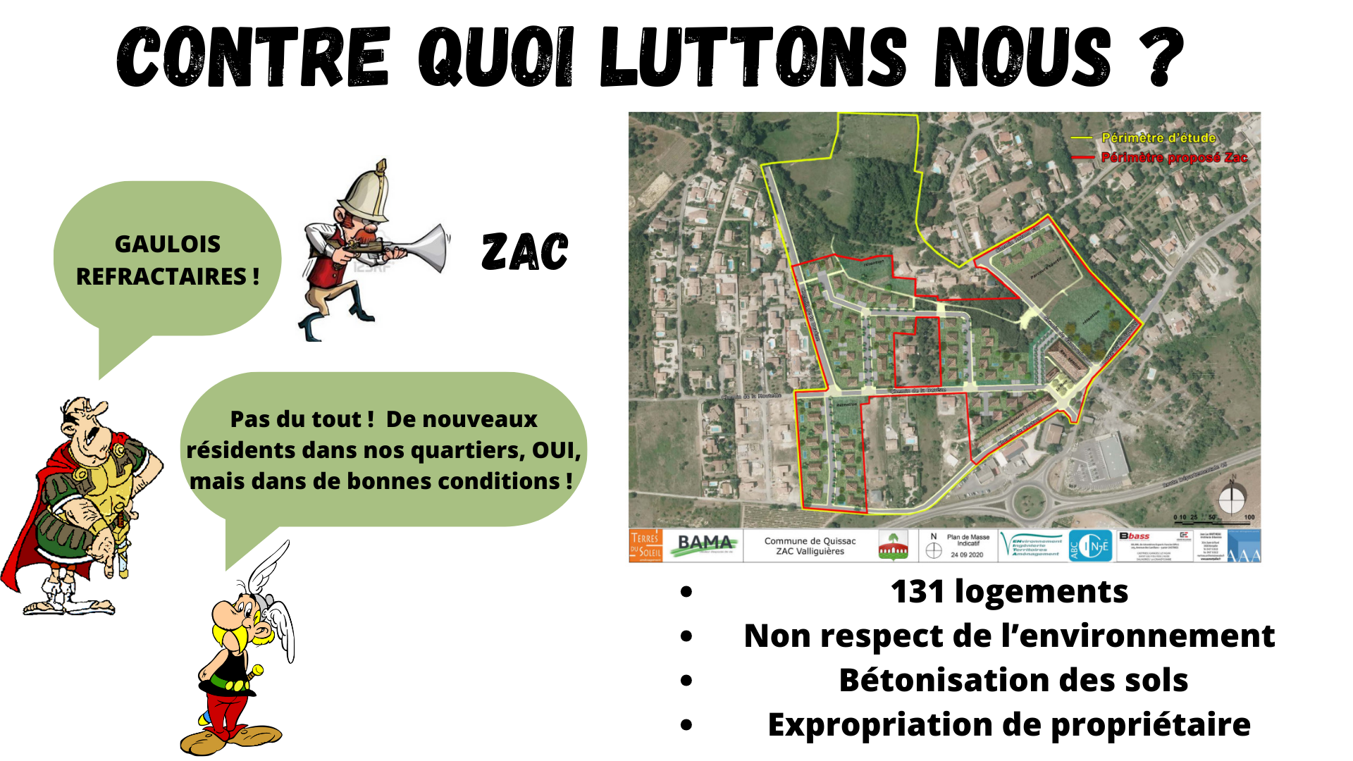 Des habitants ayant pour but de defendre les interets des habitants residents ou non de la zone autour du chemin de campredon et de la deveze 1